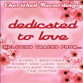 Dedicated to Love: 70 Classic Love Songs
