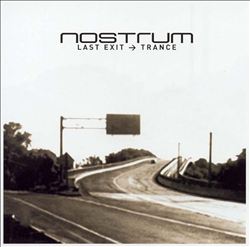 descargar álbum Nostrum - Last Exit Trance