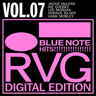 Blue Note Hits!: RVG Digital Edition, Vol. 7