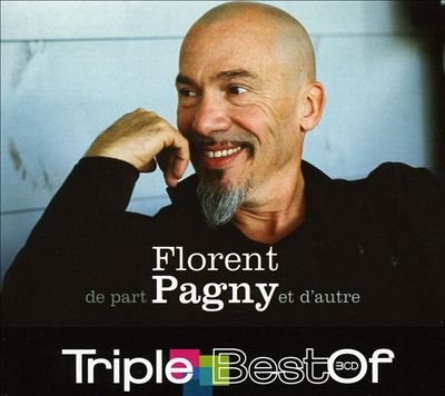 Triple Best of Florent Pagny