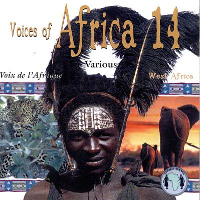 Voices of Africa, Vol. 14: West Africa