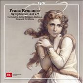 Franz Krommer: Symphonies Nos. 4, 5 & 7