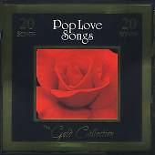 Gold Collection: Pop Love Songs