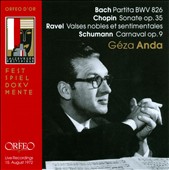 Bach: Partita; Chopin: Sonate; Ravel: Valses nobles et sentimentale; Schumann: Carnaval