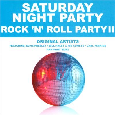 Saturday Night Party: Rock 'n' Roll Party, Vol. 2