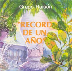 lataa albumi Grupo Raisón - Record De Un Año