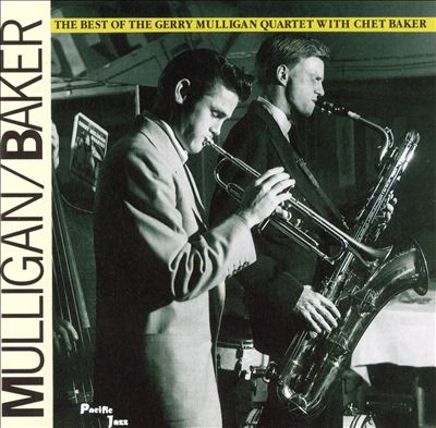 The Best of Gerry Mulligan Quartet with Chet Baker