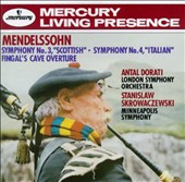 Felix Mendelssohn: Symphonies No. 3 & 4/Fingal's Cave Overture