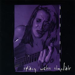 last ned album Stacy Weiss Sinclair - Stacy Weiss Sinclair