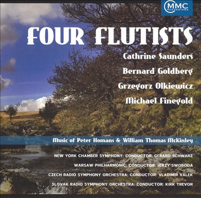 Four Flutists: Music of Peter Homans & William Thomas McKinLey