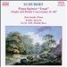 Schubert: Piano Quintet "Trout"; Adagio and Rondo Concertante