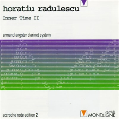 Radulescu: Inner Time II