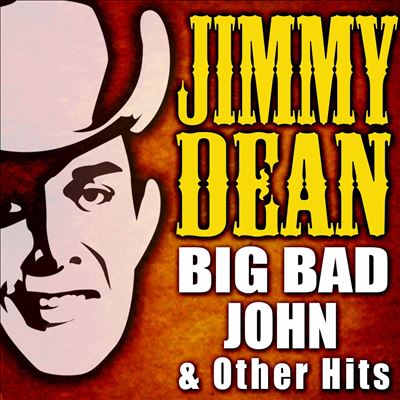 Big Bad John and Other Fabulous Songs and Tales