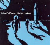 Half-Dead Hamster