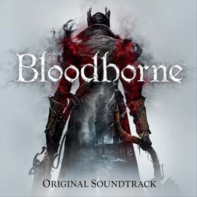 Bloodborne, videogame soundtrack