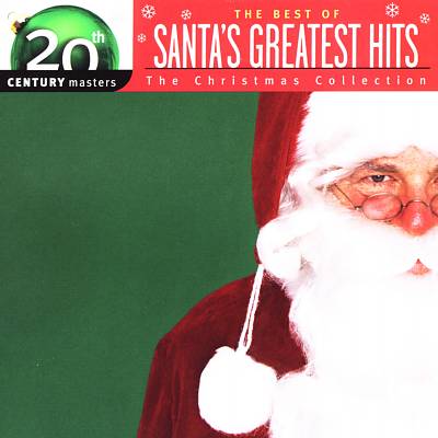 20th Century Masters - Santa's Greatest Hits: Christmas Collection