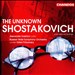 Unknown Shostakovich