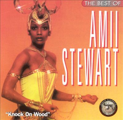 The Best of Amii Stewart: Knock on Wood