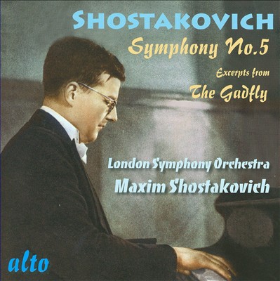 Shostakovich: Symphony No. 5; Excerpts from The Gadfly