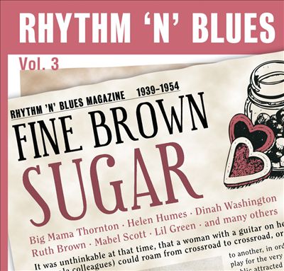 Rhythm 'N' Blues: Fine Brown Sugar, Vol. 3