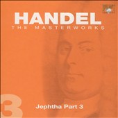 Handel: Jephtha Part 3