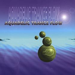 ladda ner album Various - Aquadelic Trance Flow