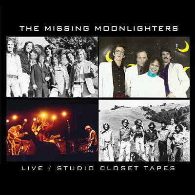 The Missing Moonlighters: Live/Studio Closet Tapes