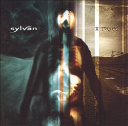 télécharger l'album Sylvan - X Rayed