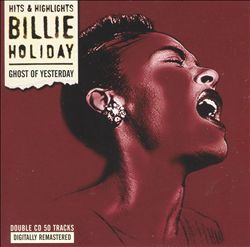 Album herunterladen Billie Holiday - Ghost Of Yesterday