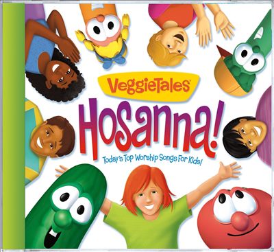 Hosanna! Today's Top Worship Songs for Kids