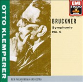 Bruckner: Symphonie No. 6