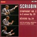 Alexander Nikolayevich Scraibin: Symphony No.2 in C Minor, Op.29/Reverie, Op.24