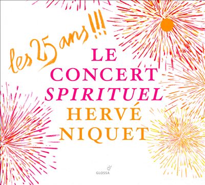 Le Concert Spirituel: Les 25 Ans!!!
