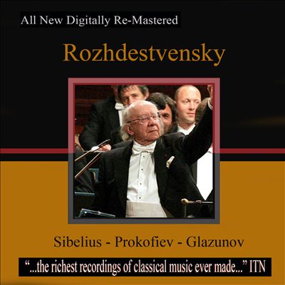 Rozhdestvensky conducts Sibelius, Prokofiev, Glazunov