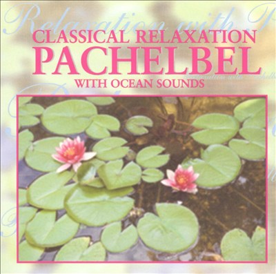 Classical Relaxation with Pachelbel