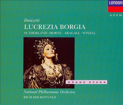 Donizetti: Lucrezia Borgia