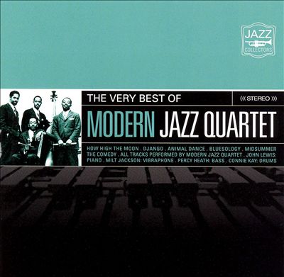 The Very Best of the Modern Jazz Quartet [Music Brokers]