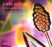 John Rutter: A Song in Season