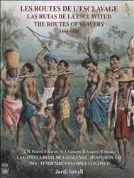 Les Routes de l'Esclavage, 1444-1888 [Hybrid SACD & DVD & Book]