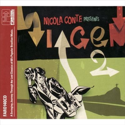 Viagem 2: A Swinging Journey Through the Lost Classics of 60s Popular Brazilian Music)