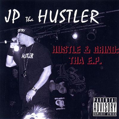 Hustle & Grind: Tha E.P.