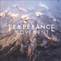 lataa albumi The Temperance Movement - The Temperance Movement