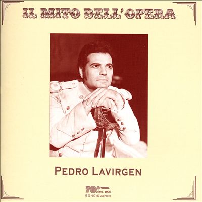 Il Mito dell'Opera: Pedro Lavirgen