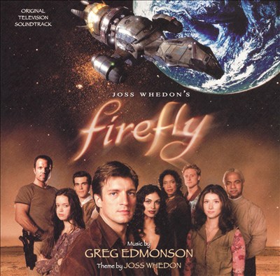Firefly [Original Television Soundtrack]
