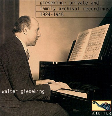 Gieseking private recording 1924-45