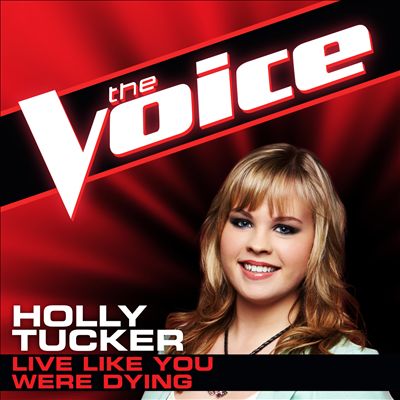 Live Like You Were Dying [The Voice Performance]