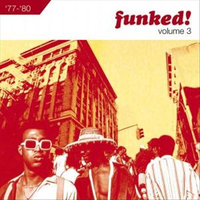 Funked!, Vol. 3: 1977-1980