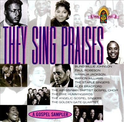 They Sing Praises/A Gospel Sampler