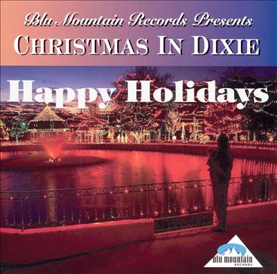 Christmas in Dixie: Happy Holidays