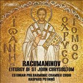 Rachmaninov: Liturgy of&#8230;